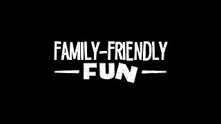 Fam-Friendly Fun