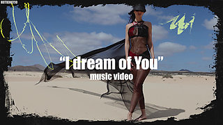 I dream of You (Hotkinkyjo) - Music Video