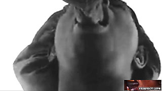 Lips-goes Black an White with a Ass Sloppy Mouth!!!