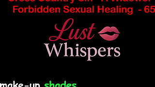 Cross Country Sin a Widower's Illicit Sexual Healing Part 65 - English Audio Sex Story